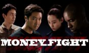 Money Fight izle (2021)