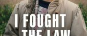 I Fought the Law