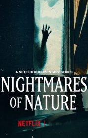 Nightmares of Nature izle