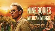 Nine Bodies in a Mexican Morgue izle