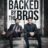 Backed by the Bros : 1.Sezon 3.Bölüm izle