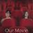 Our Movie : 1.Sezon 11.Bölüm izle