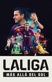 LALIGA Más allá del gol izle